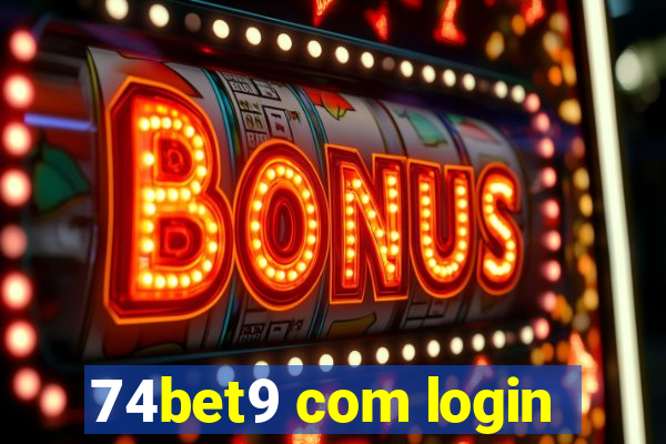 74bet9 com login